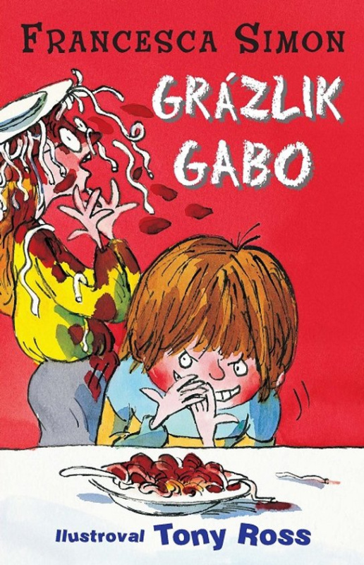Grázlik Gabo -  Francesca Simonová