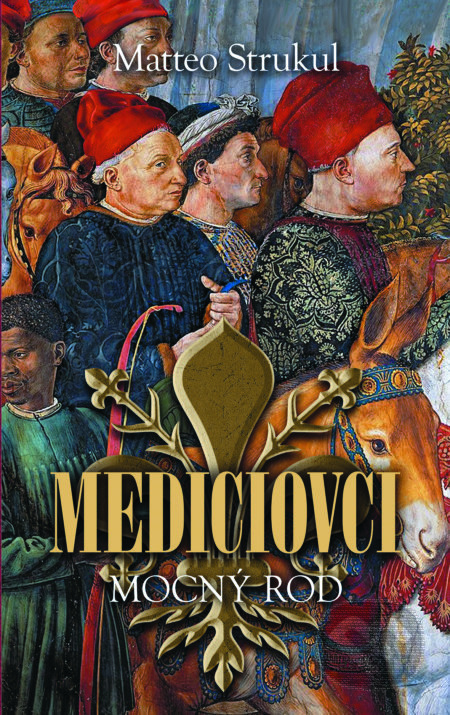 Mocný rod - Matteo Strukul - kniha z kategorie Společenská beletrie