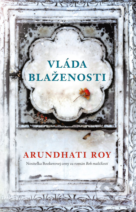 Vláda blaženosti - Arundhati Roy - kniha z kategorie Beletrie