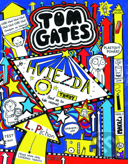 Tom Gates je hviezda triedy (keď sa to tak vezme) - Liz Pichon - kniha z kategorie Beletrie pro děti