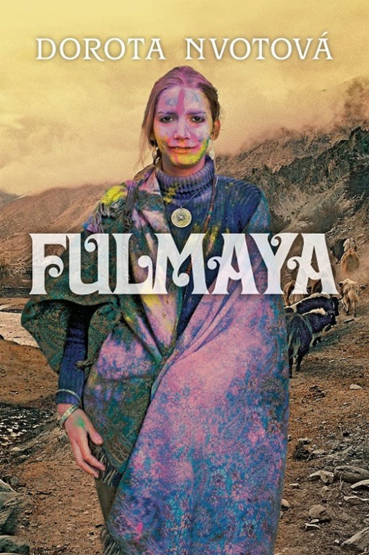 Fulmaya -  Dorota Nvotová