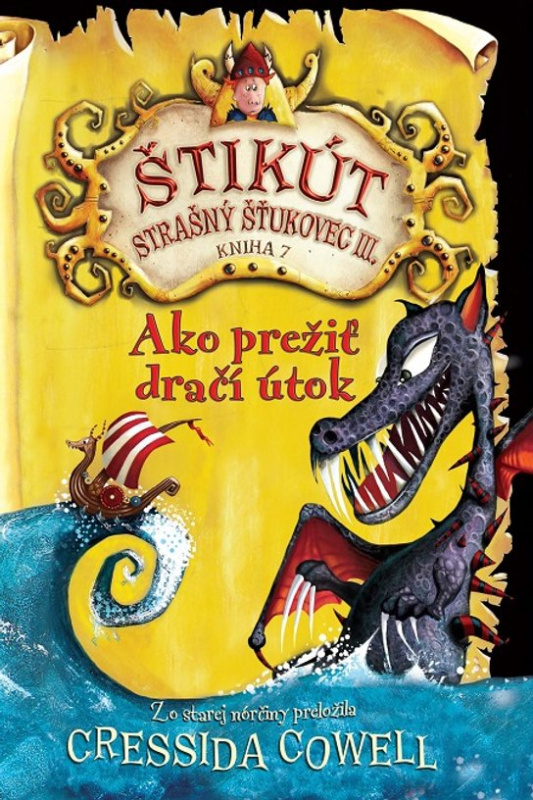 Ako prežiť dračí útok -  Cressida Cowellová