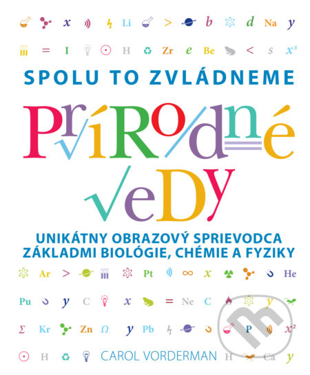 Prírodné vedy (Unikátny obrazový sprievodca základmi biológie, chémie a fyziky) - kniha z kategorie Fyzika