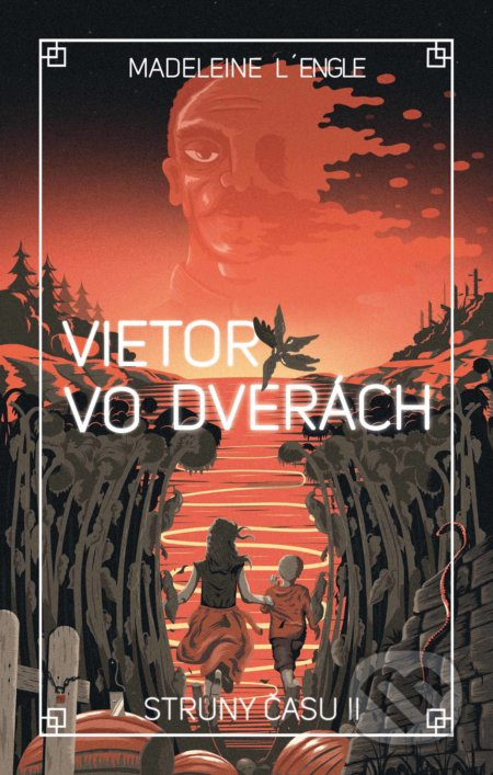 Vietor vo dverách - Madeleine L'Engle - kniha z kategorie Fantasy
