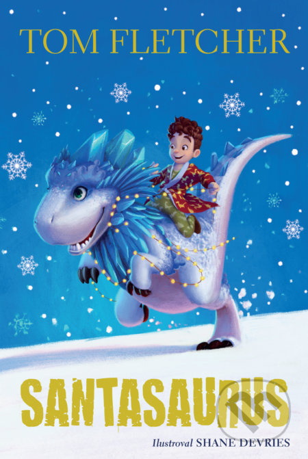 Santasaurus - Tom Fletcher - kniha z kategorie Pro děti