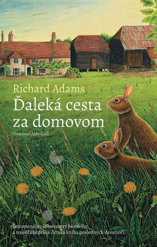 Ďaleká cesta za domovom -  Richard Adams