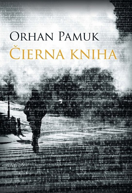 Čierna kniha -  Orhan Pamuk