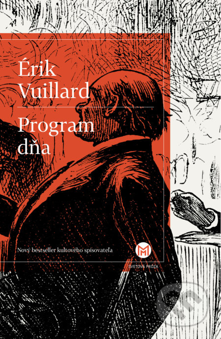 Program dňa - Éric Vuillard - kniha z kategorie Společenská beletrie