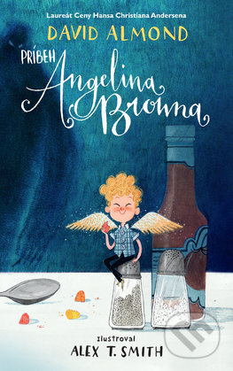 Príbeh Angelina Browna - David Almond - kniha z kategorie Pro děti