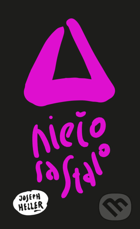 Niečo sa stalo - Joseph Heller - kniha z kategorie Společenská beletrie