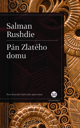 Pán Zlatého domu - Salman Rushdie - kniha z kategorie Společenská beletrie