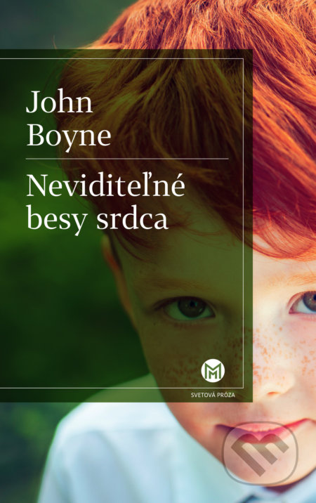 Neviditeľné besy srdca - John Boyne - kniha z kategorie Společenská beletrie