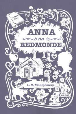 Anna na Redmonde - Lucy Maud Montgomery - kniha z kategorie Pro děti