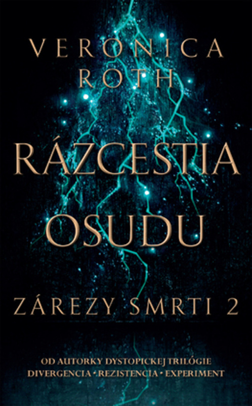 Rázcestia osudu - Veronica Roth - kniha z kategorie Beletrie pro děti
