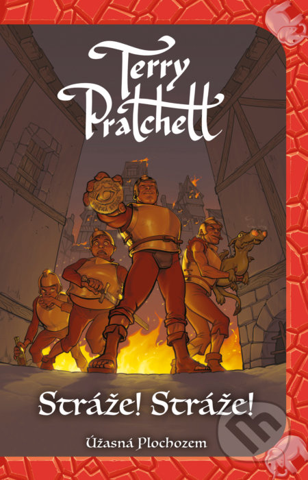 Stráže! Stráže! (Úžasná Plochozem: Mestská stráž 1) - kniha z kategorie Fantasy