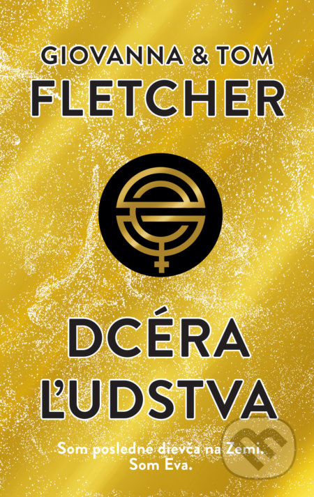 Dcéra ľudstva - Giovanna Fletcher, Tom Fletcher - kniha z kategorie Beletrie pro děti