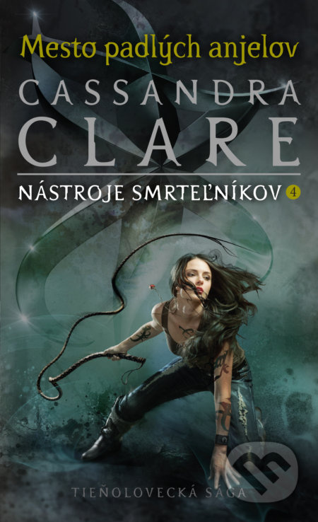 Mesto padlých anjelov (Nástroje smrteľníkov 4) - Cassandra Clare - kniha z kategorie Beletrie pro děti