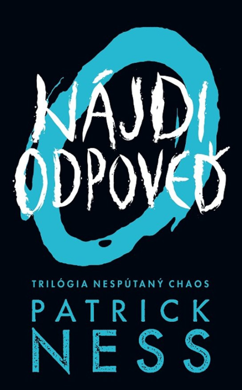 Nájdi odpoveď -  Patrick Ness