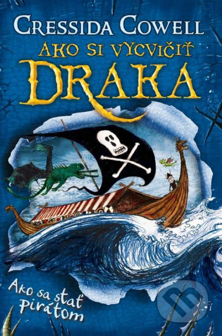 Ako sa stať pirátom - Cressida Cowell - kniha z kategorie Beletrie pro děti