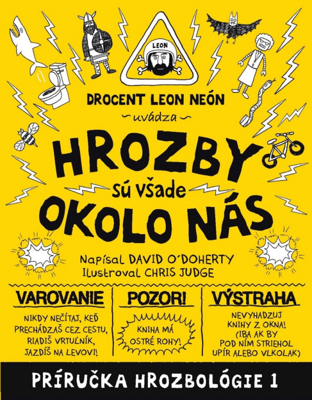 Hrozby sú všade okolo nás - David O´Doherty - kniha z kategorie Beletrie pro děti