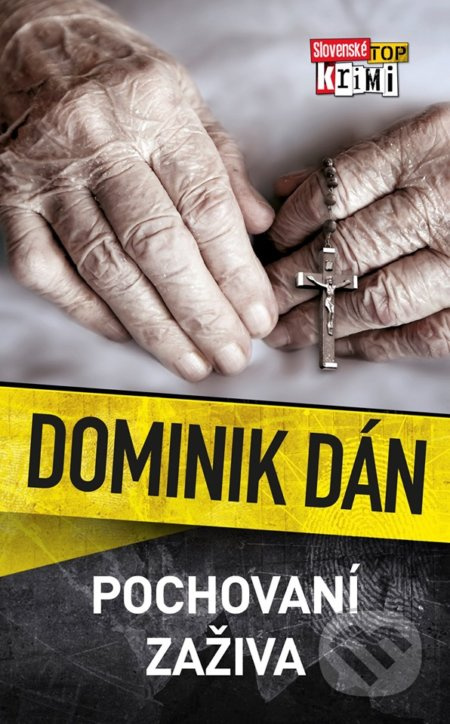 Pochovaní zaživa - Dominik Dán - kniha z kategorie Detektivky, thrillery a horory