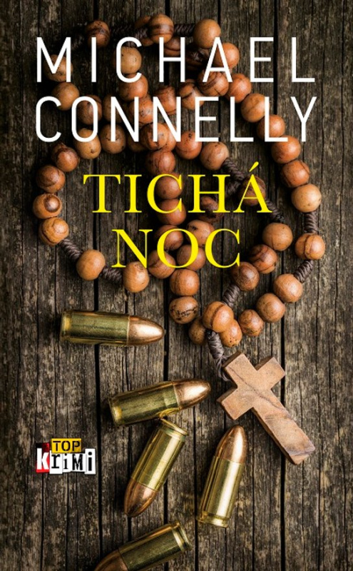 Tichá noc -  Michael  Connelly