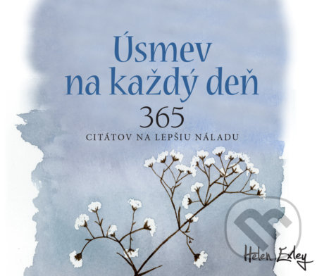 Úsmev na každý deň (365 citátov na lepšiu náladu) - Helen Exley - kniha z kategorie Beletrie