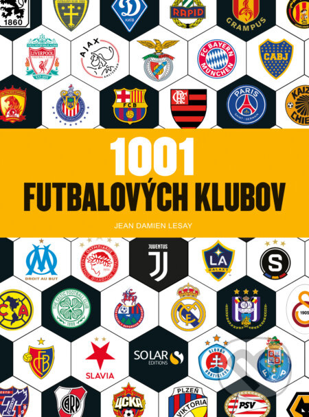 1001 futbalových klubov - Jean Damien Lesay - kniha z kategorie Kolektivní sporty