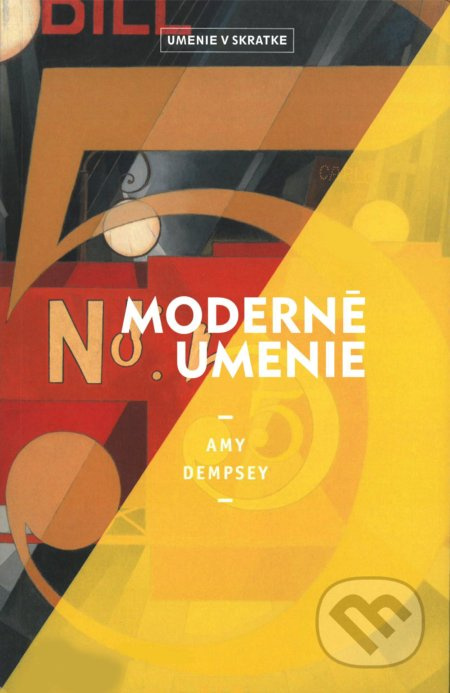 Moderné umenie - Amy Dempsey - kniha z kategorie Umění, design a architektura