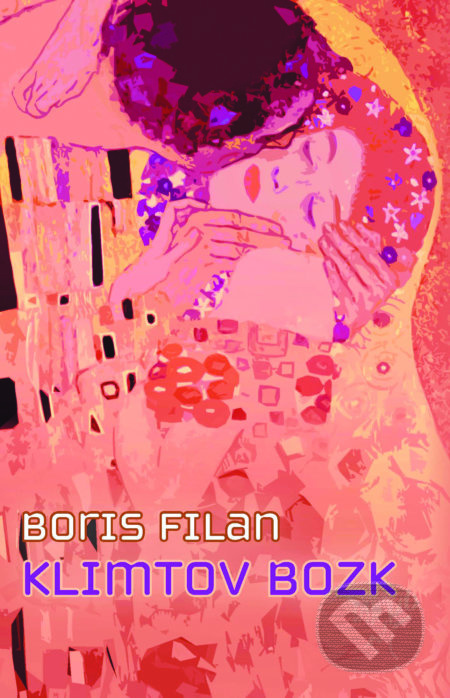 Klimtov bozk - Boris Filan - kniha z kategorie Romantika