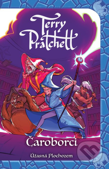Čaroborci (Úžasná Plochozem: Vetroplaš 3) - Terry Pratchett - kniha z kategorie Fantasy