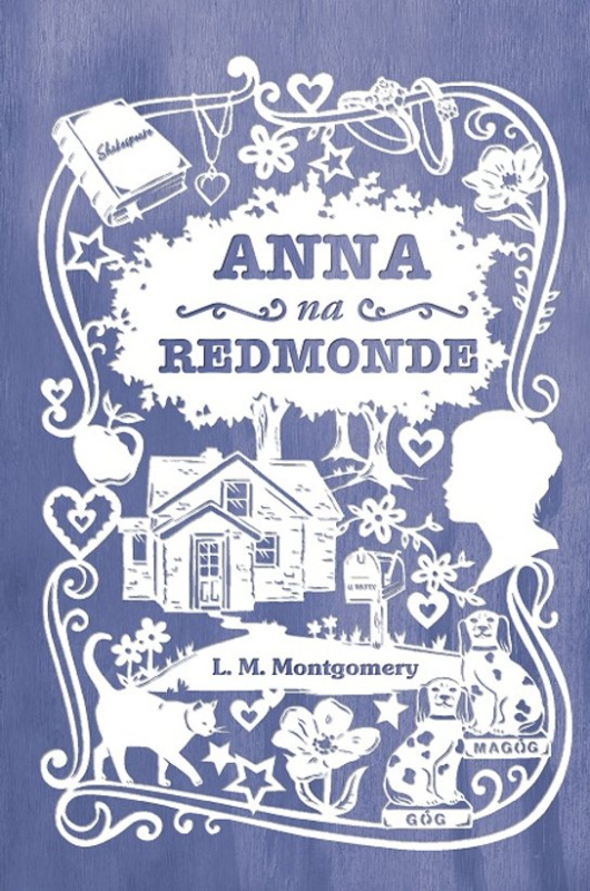 Anna na Redmonde -  Lucy Maud Montgomeryová