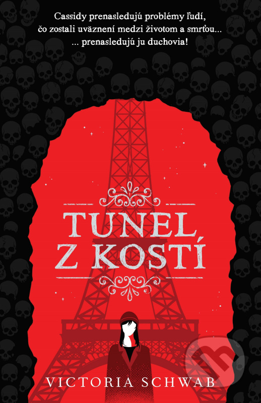 Tunel z kostí - Victoria Schwab - kniha z kategorie Beletrie pro děti