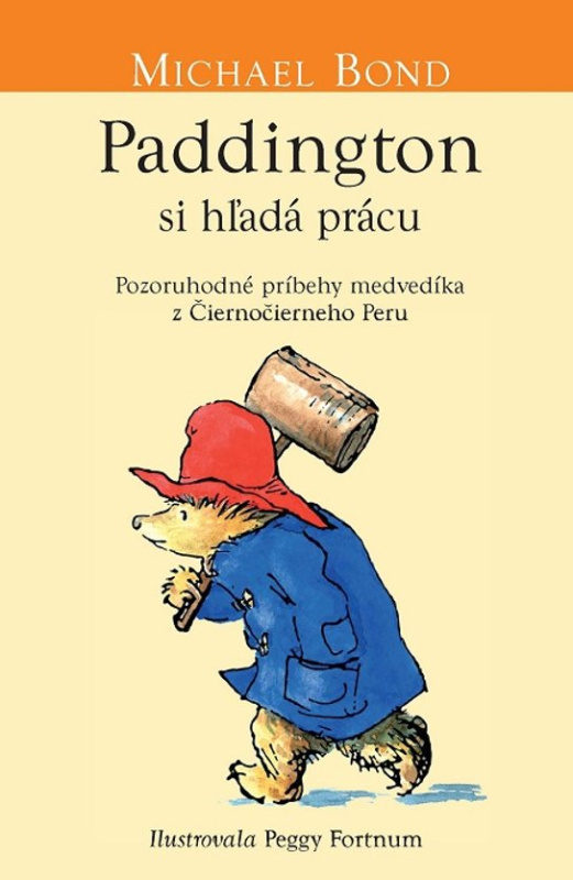 Paddington si hľadá prácu -  Michael Bond