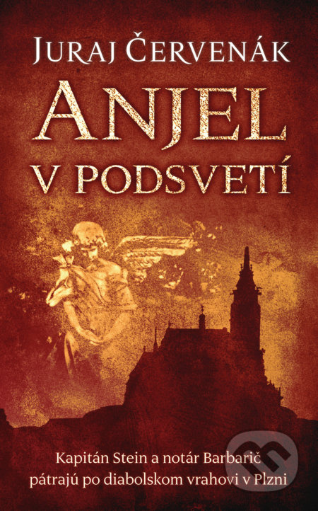 Anjel v podsvetí - Juraj Červenák - kniha z kategorie Detektivky, thrillery a horory