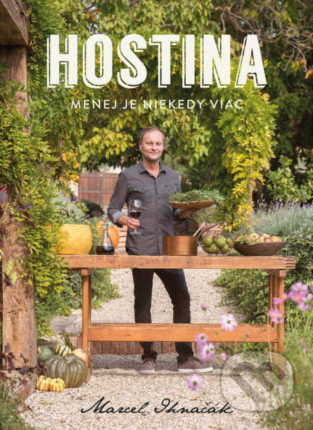 Hostina - Menej je niekedy viac