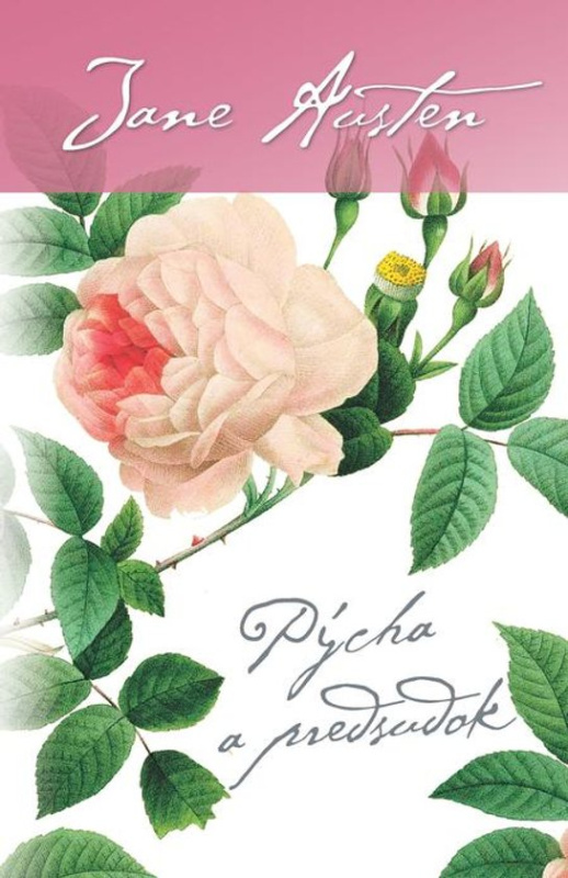 Pýcha a predsudok -  Jane Austen