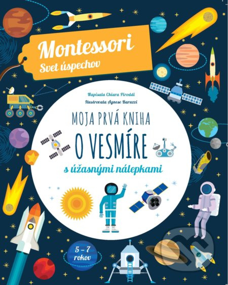 Moja prvá kniha o vesmíre (s úžasnými nálepkami) - Chiara Piroddi - kniha z kategorie Naučné knihy