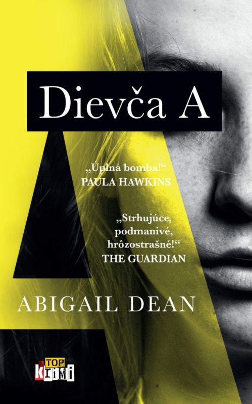 Dievča A - Abigail Dean - kniha z kategorie Společenská beletrie