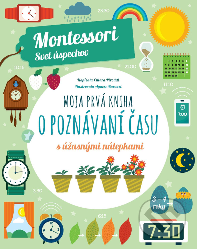 Moja prvá kniha o poznávaní času (Montessori: Svet úspechov) - kniha z kategorie Naučné knihy