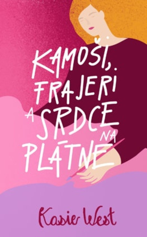 Kamoši, frajeri a srdce na plátne - Kasie West - kniha z kategorie Pro děti