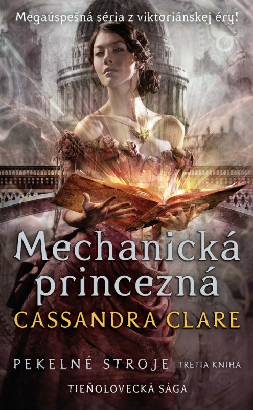 Mechanická princezná (Pekelné stroje) - Cassandra Clare - kniha z kategorie Beletrie pro děti