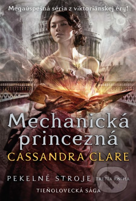 Mechanická princezná (Pekelné stroje) - Cassandra Clare - kniha z kategorie Beletrie pro děti