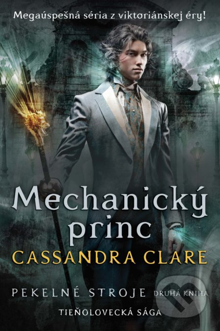 Mechanický princ - Cassandra Clare - kniha z kategorie Beletrie pro děti