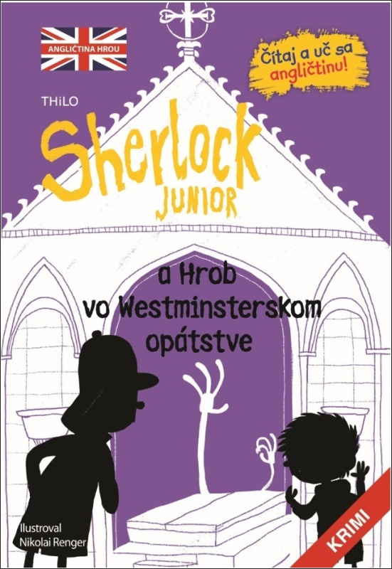 Sherlock Junior a hrob vo Westmisterskom opátstve - Nikolai Renger (ilustrátor) - kniha z kategorie Detektivky