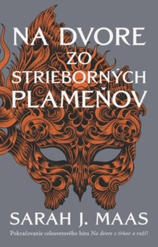 Na dvore zo strieborných plameňov - Sarah J. Maas