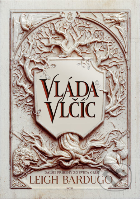 Vláda vlčíc - Leigh Bardugo - kniha z kategorie Beletrie pro děti