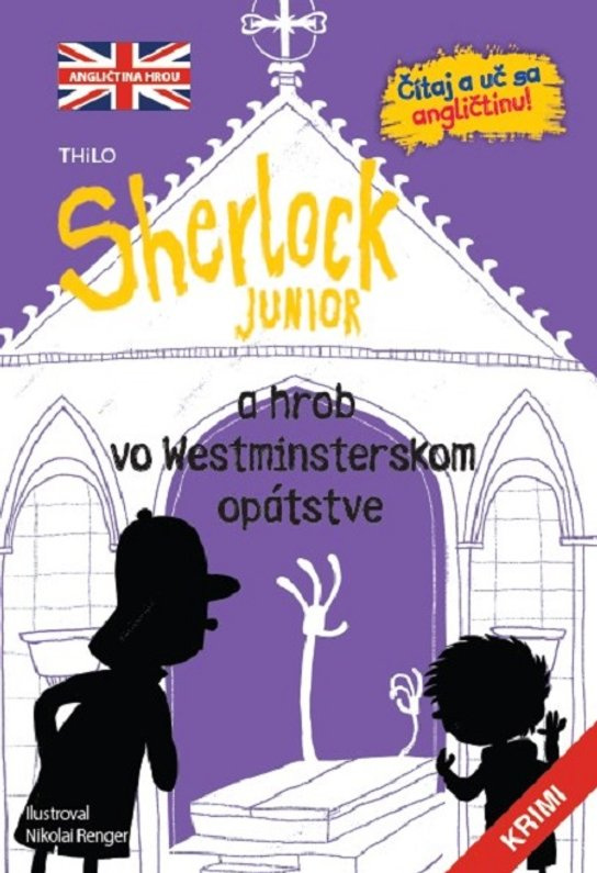 Sherlock Junior a hrob vo Westmisterskom opátstve -  Nikolai Renger