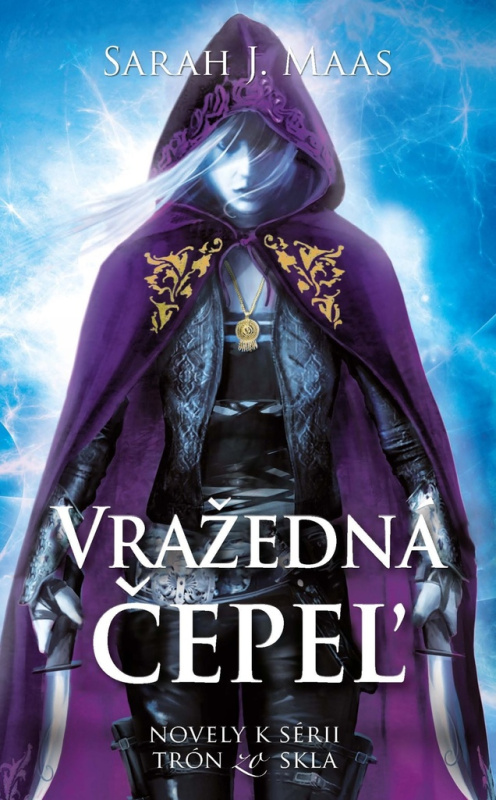 Vražedná čepeľ (Zbierka noviel k sérii Trón zo skla) - kniha z kategorie Beletrie pro děti
