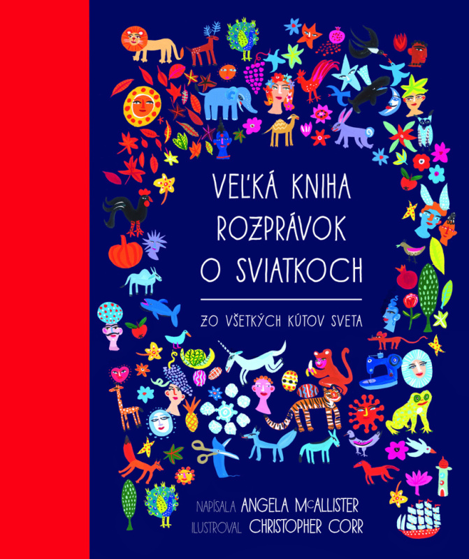 Veľká kniha rozprávok o sviatkoch (Zo všetkých kútov sveta) - kniha z kategorie Beletrie pro děti
